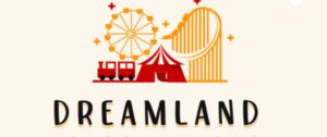 dreamland